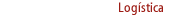 Log&iacute;stica